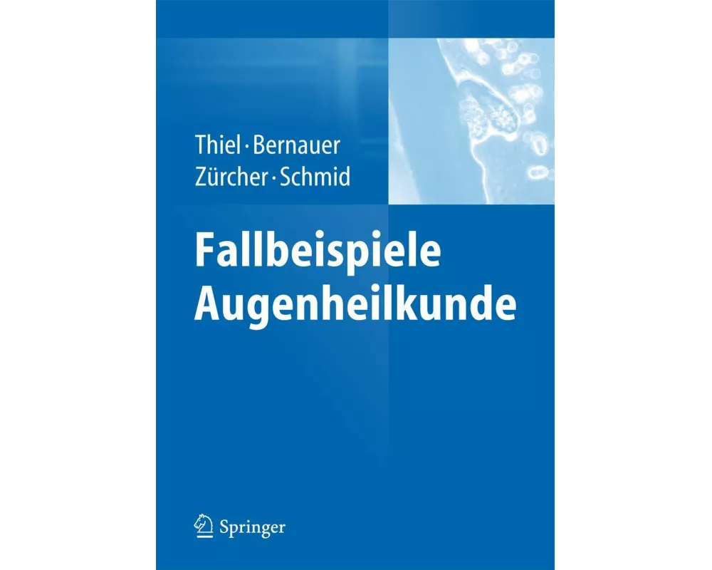 Fallbeispiele Augenheilkunde