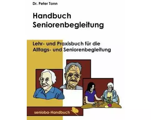 Handbuch Seniorenbegleitung