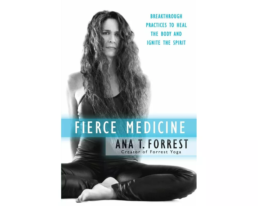 Fierce Medicine