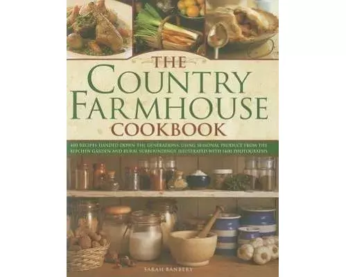 Country Farmhouse Cookbook