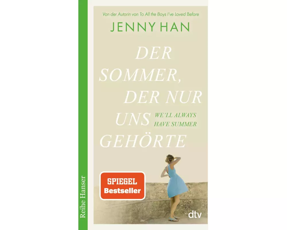 Der Sommer, der nur uns gehörte