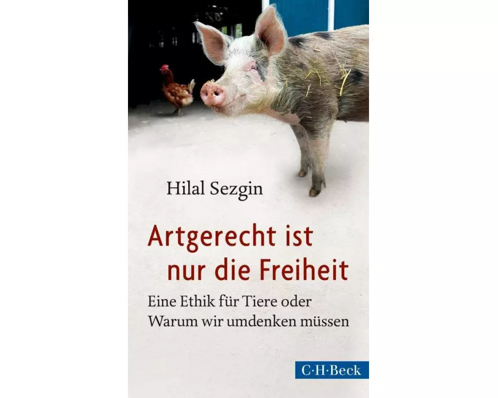 Artgerecht ist nur die Freiheit