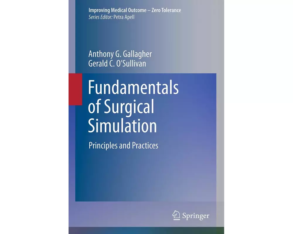 Fundamentals of Surgical Simulation
