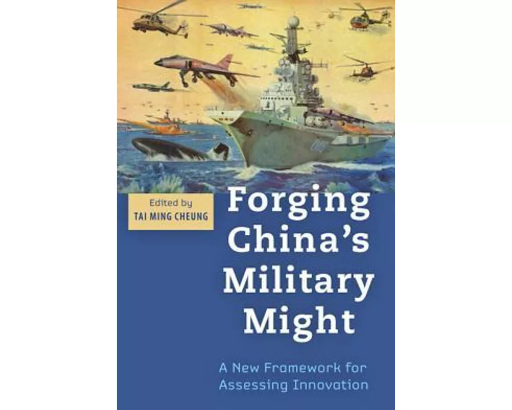 Forging China's Military Might
