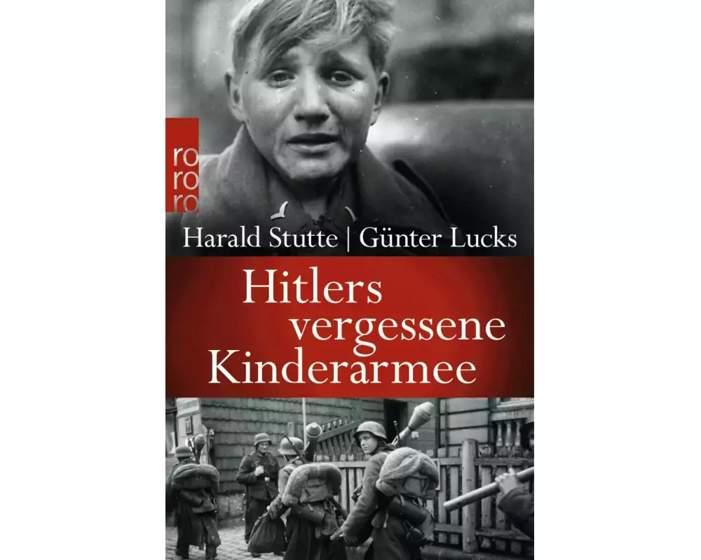 Hitlers vergessene Kinderarmee