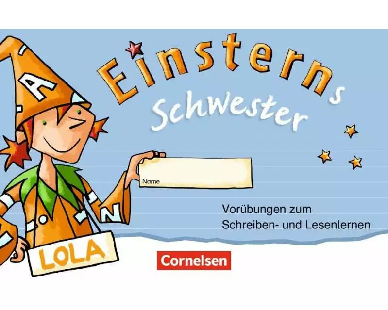 Einsterns Schwester - Zu Ausgabe 2015 und Ausgabe 2021 - 1. Schuljahr