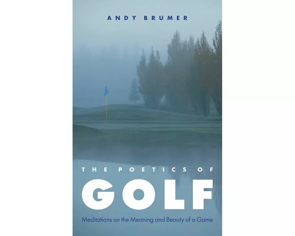 The Poetics of Golf