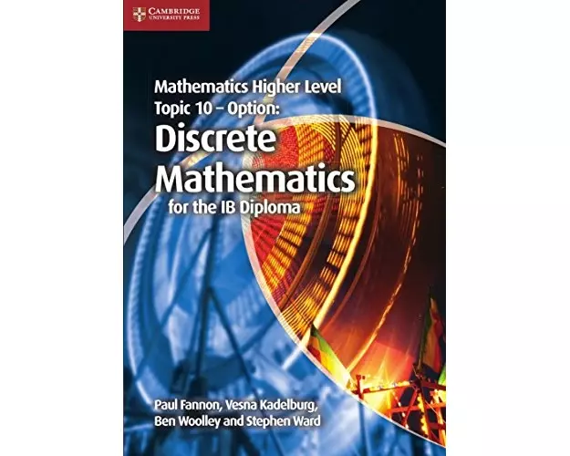 Mathematics Higher Level for the IB Diploma Option Topic 10 Discrete Mathematics