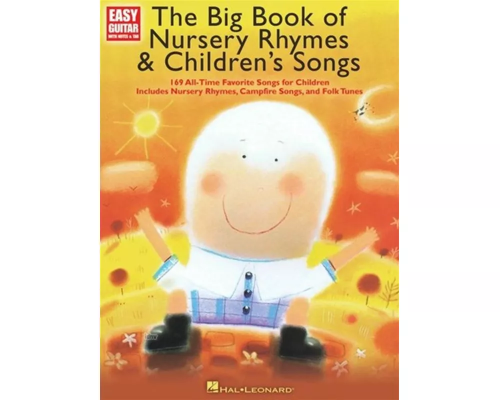 The Big Book of Nursery Rhymes & Children's Songs