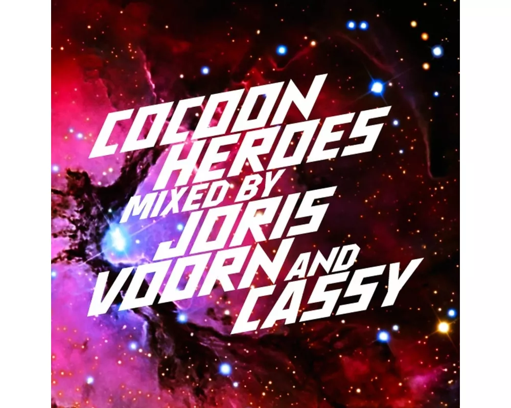 Cocoon Heroes Mixed By Joris V