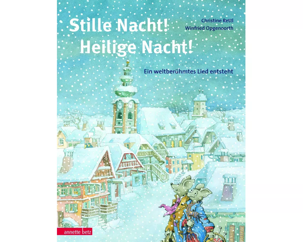 Stille Nacht! Heilige Nacht!