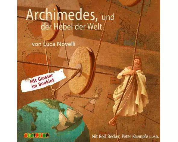 Archimedes und der Hebel der Welt