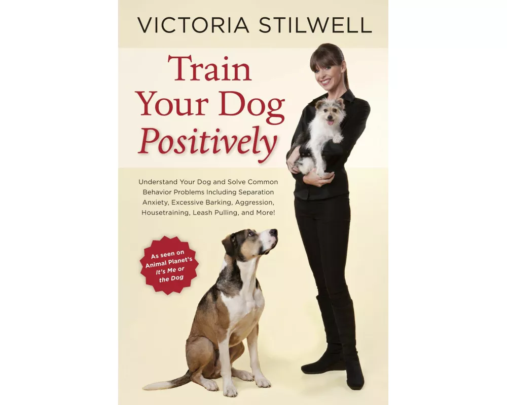 Train Your Dog Positively