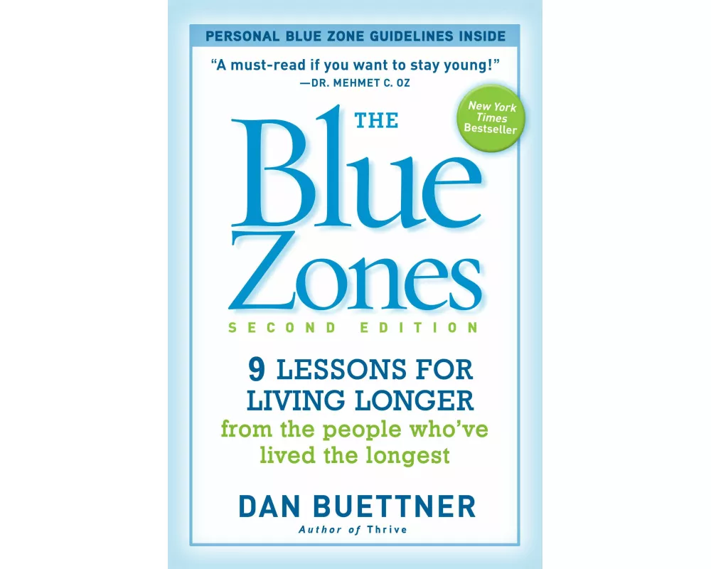 The Blue Zones, Second Edition
