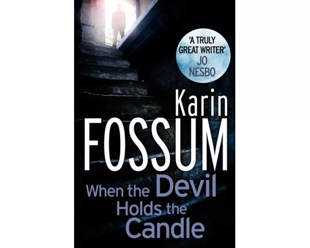 When the Devil Holds the Candle