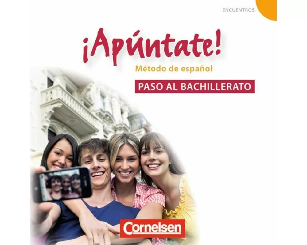 ¡Apúntate!, 2. Fremdsprache, Ausgabe 2008, Paso al bachillerato, Audio-CD