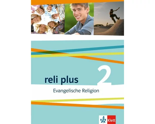 reli plus 2. Schülerbuch 7./8. Schuljahr