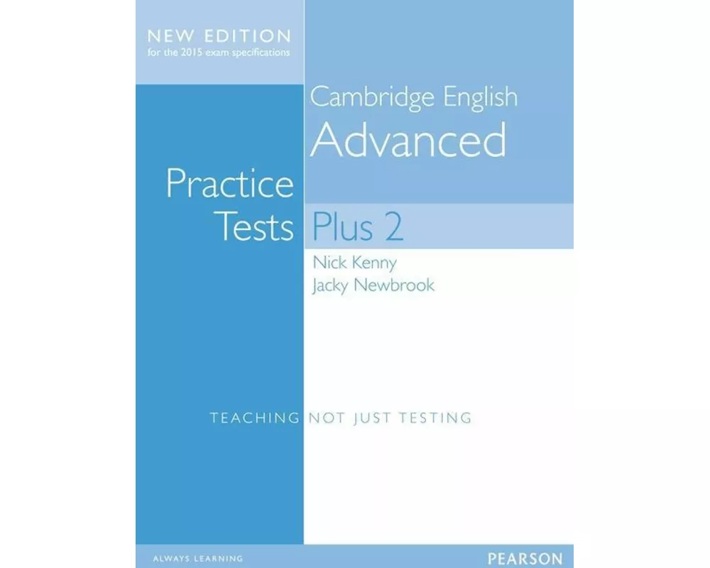 Cambridge Advanced Volume 2 Practice Tests Plus New Edition Students' Book without Key