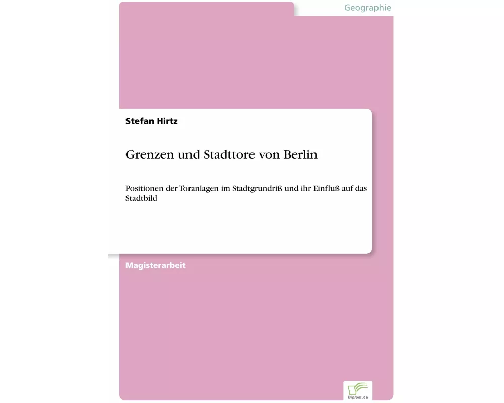 Grenzen und Stadttore von Berlin
