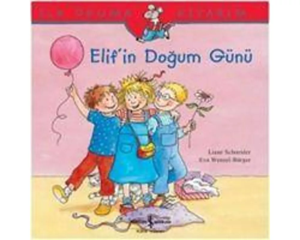 Elifin Dogum Günü