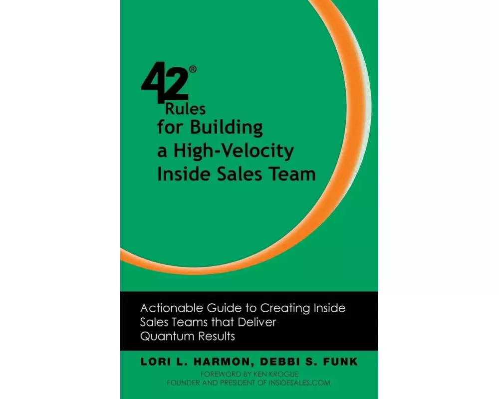 42 Rules for Building a High-Velocity Inside Sales Team