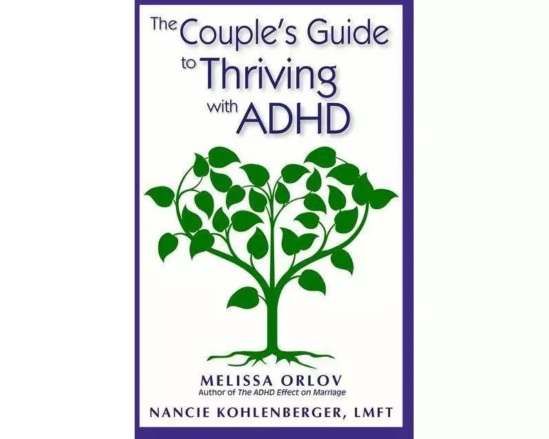 The Couple's Guide to Thriving with ADHD
