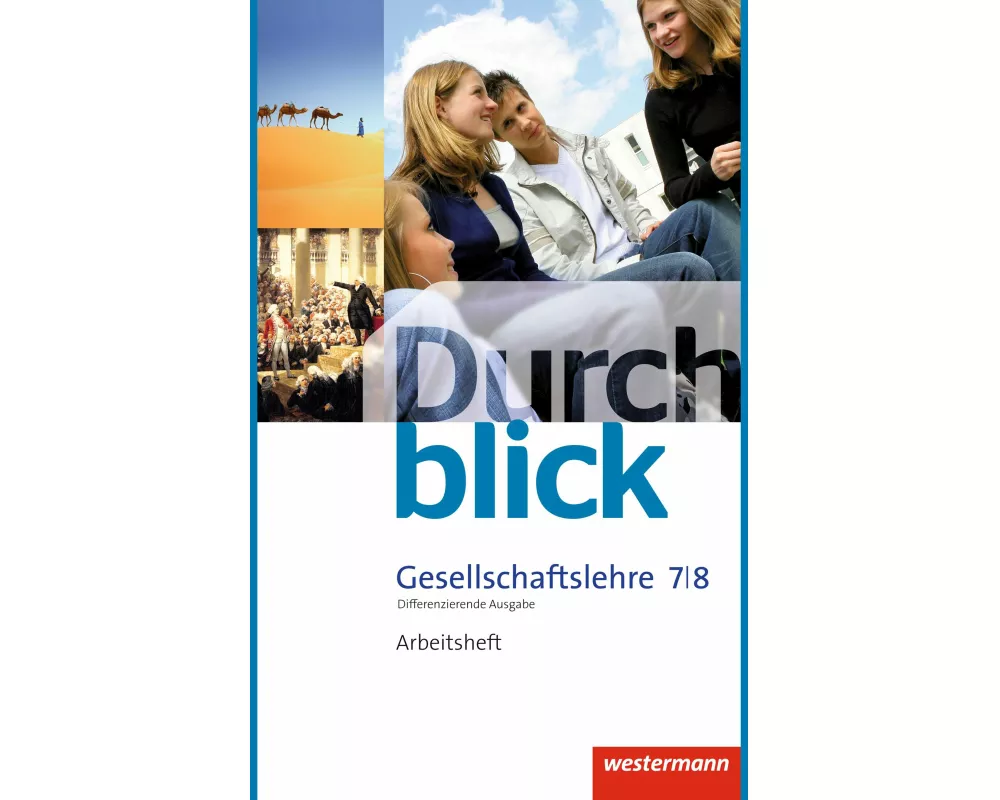 Durchblick Gesellschaftslehre - Differenzierende Ausgabe 2014