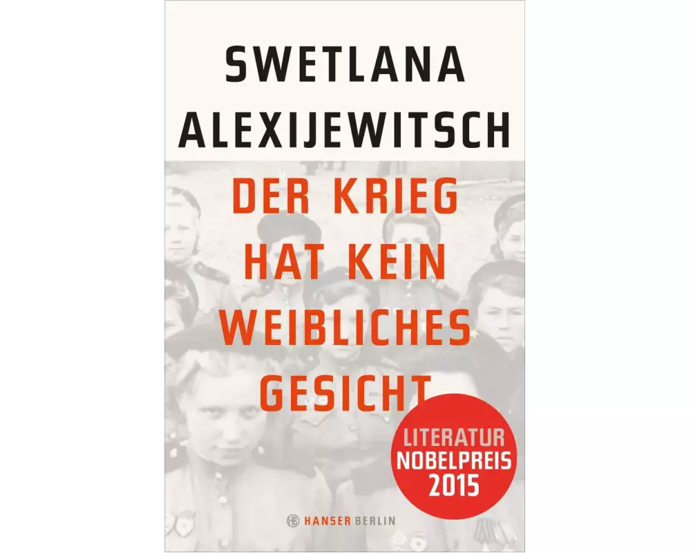 Der Krieg hat kein weibliches Gesicht
