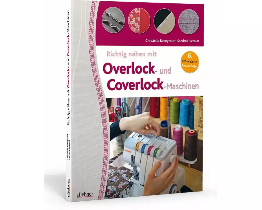 Richtig nähen mit Overlock- und Coverlock-Maschinen