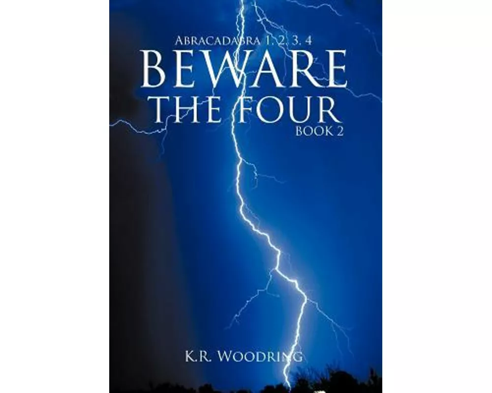 BEWARE THE FOUR, Book 2
