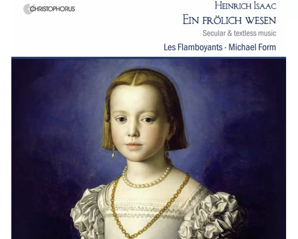 Isaac: Ein frölich Wesen