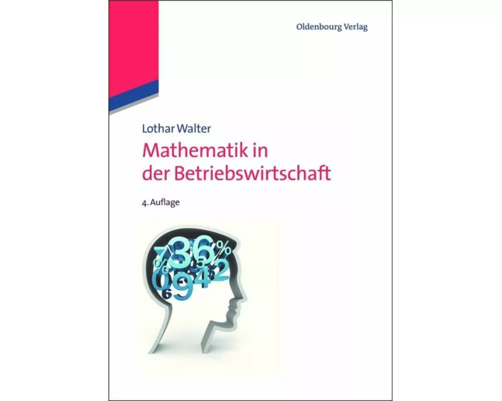 Mathematik in der Betriebswirtschaft