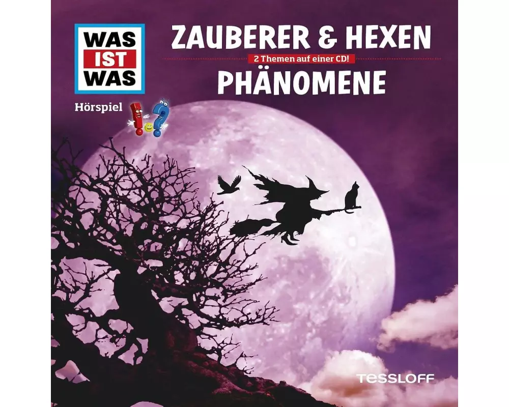 WAS IST WAS Hörspiel: Zauberer & Hexen/ Phänomene