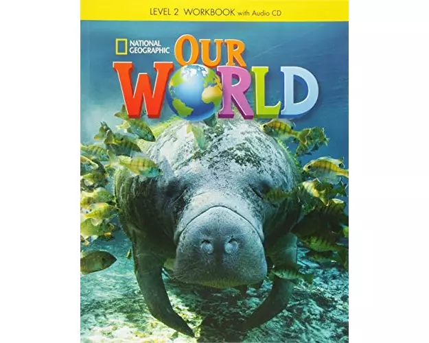 Our World 2: Workbook with Audio CD