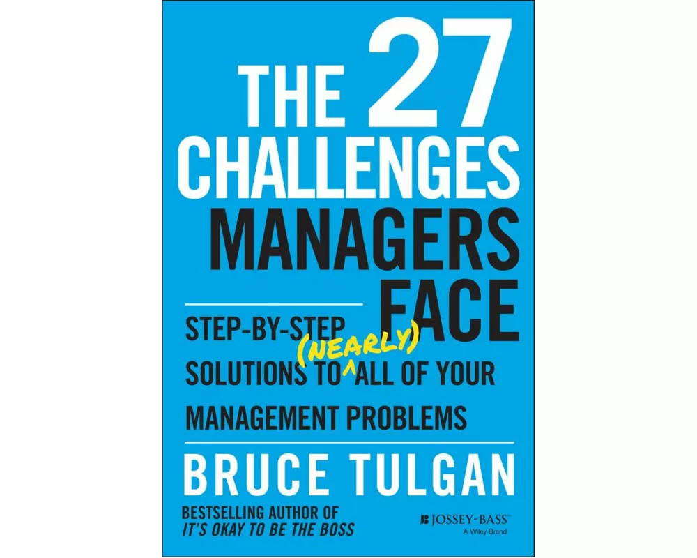 The 27 Challenges Managers Face