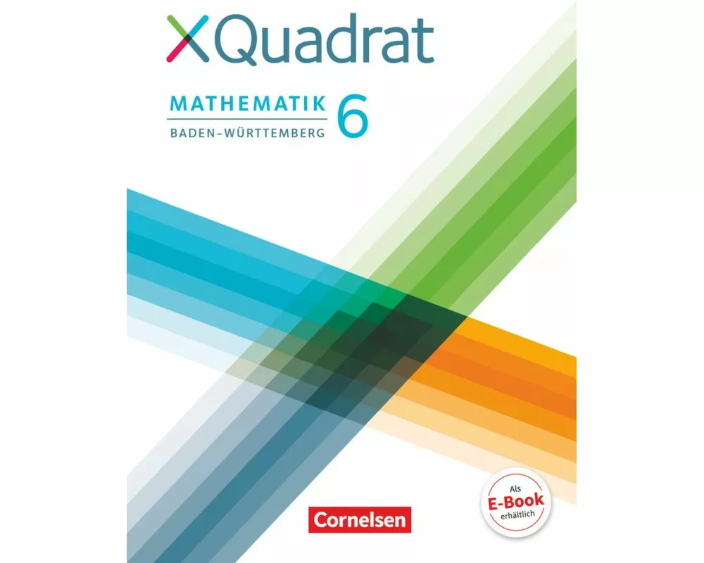 XQuadrat - Baden-Württemberg - 6. Schuljahr