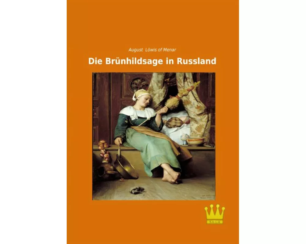 Die Brünhildsage in Russland