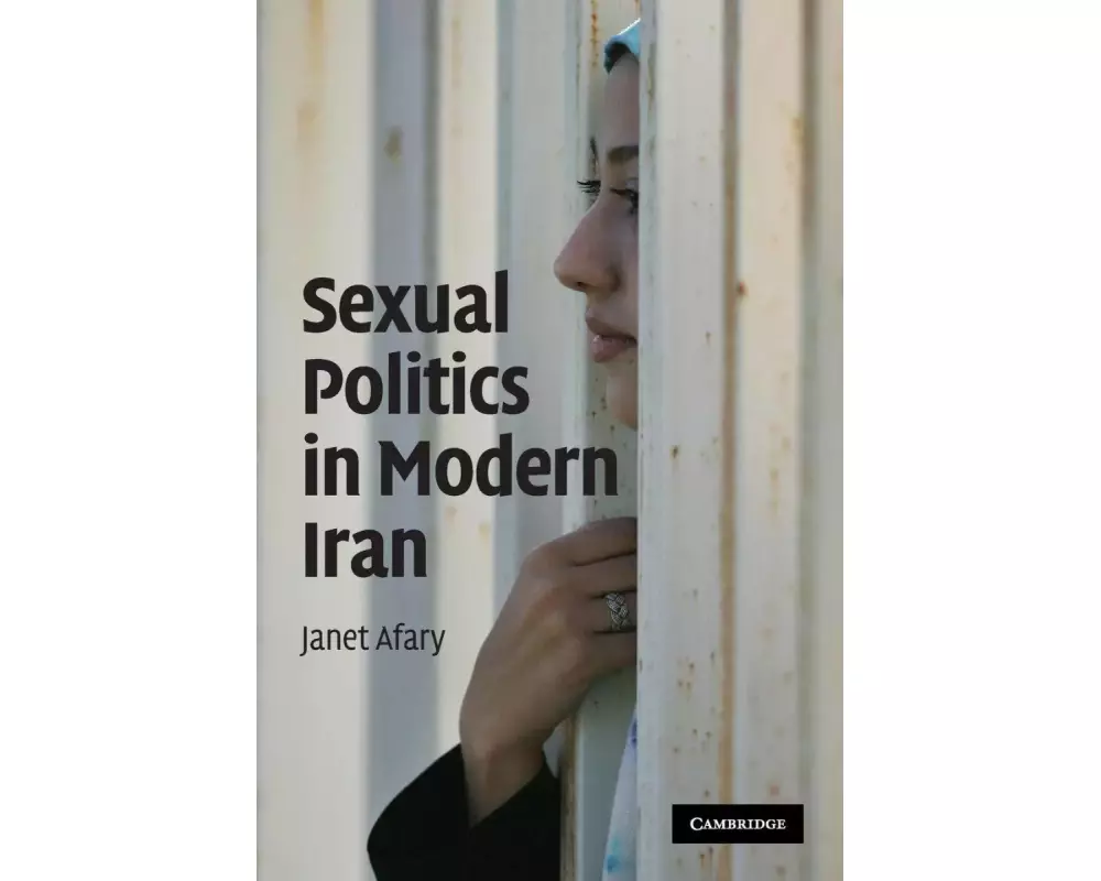 Sexual Politics in Modern Iran