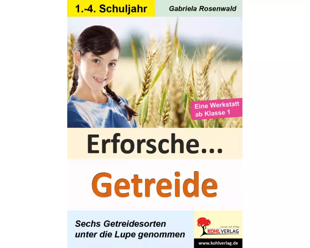 Erforsche ... Getreide