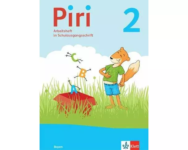 Piri 2. Arbeitsheft in Schulausgangsschrift Klasse 2. Ausgabe Bayern