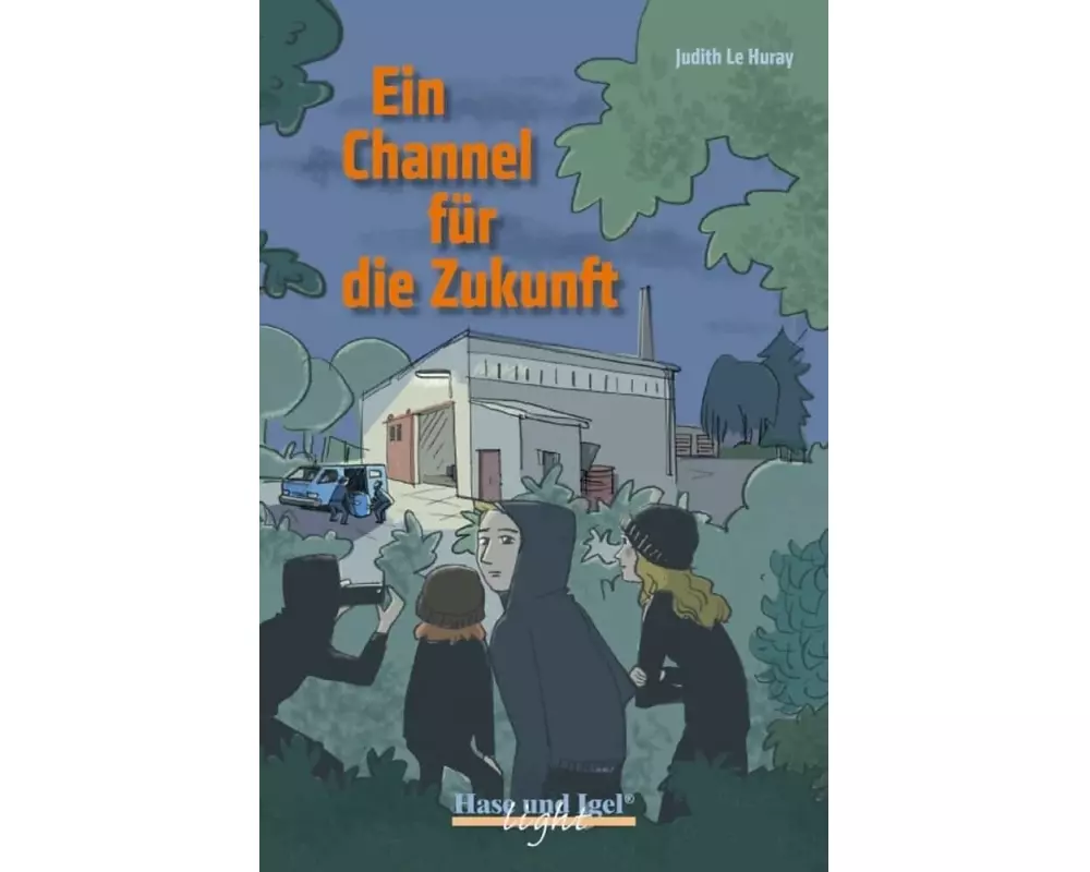 Ein Channel für die Zukunft. Schulausgabe