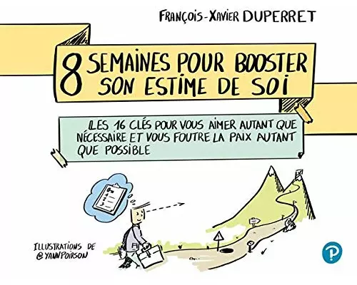 8 semaines pour booster son estime de soi