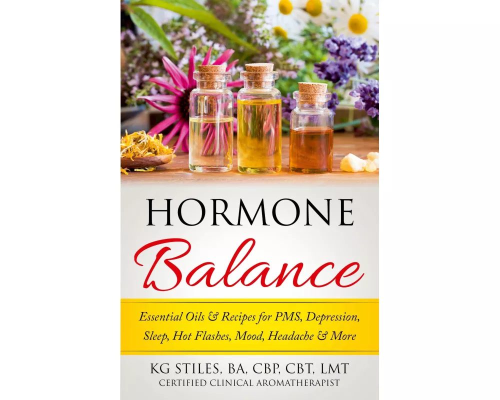 Hormone Balance Essential Oils & Recipes for PMS, Depression, Sleep, Hot Flashes, Mood, Headache & More