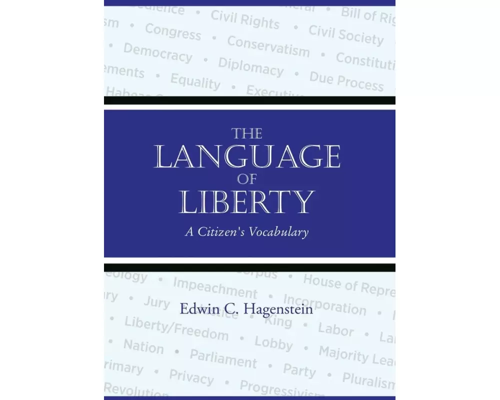 The Language of Liberty