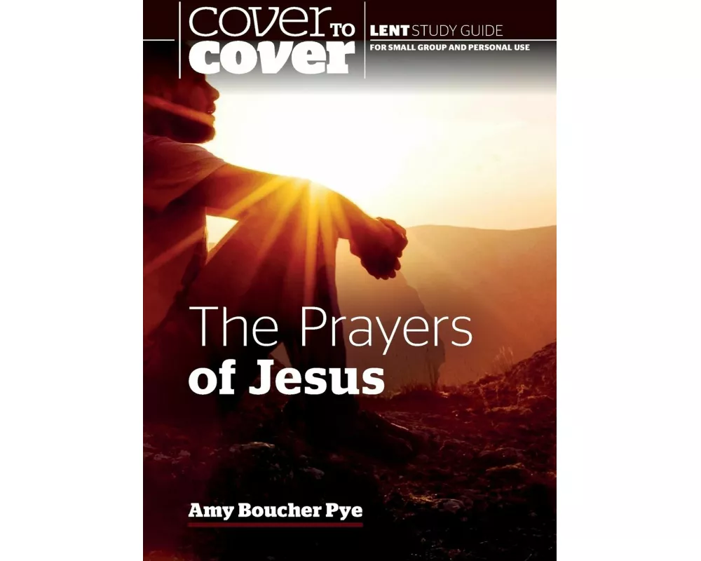 The Prayers of Jesus