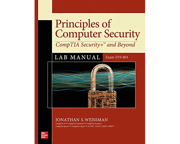 Principles of Computer Security: Comptia Security+ and Beyond Lab Manual (Exam Sy0-601)