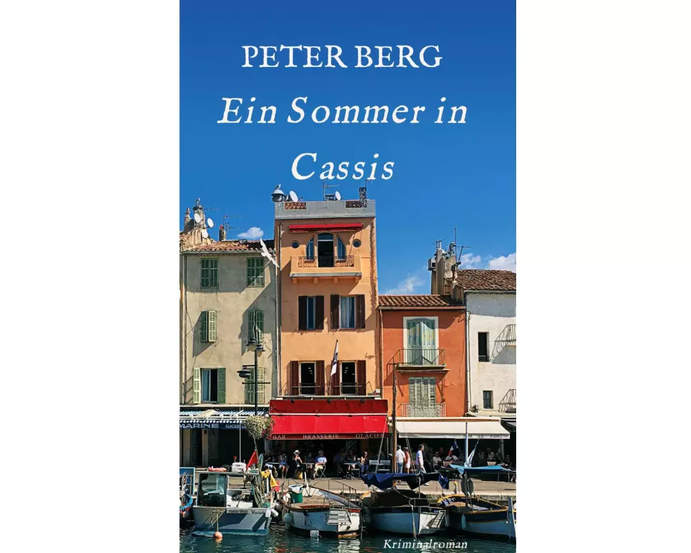 Ein Sommer in Cassis