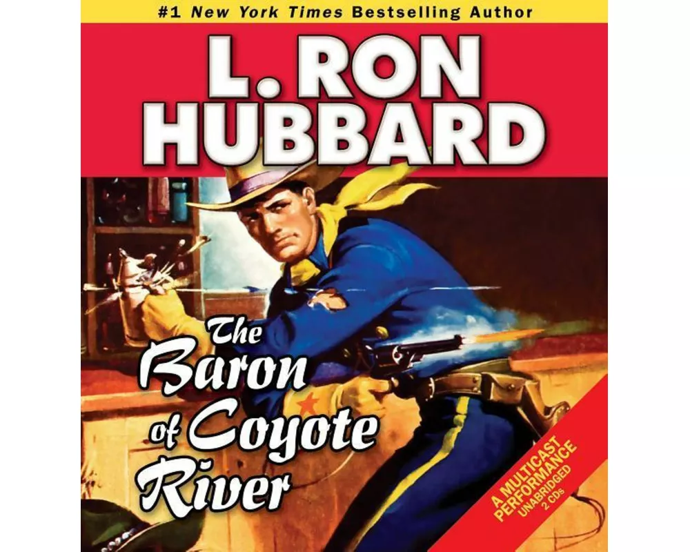 The Baron of Coyote River