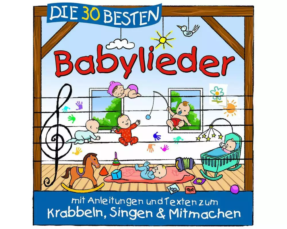 Die 30 besten Babylieder