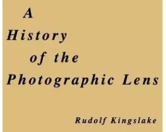 A History of the Photographic Lens